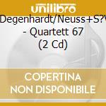 H?Sch/Degenhardt/Neuss+S?Verkr?P - Quartett 67 (2 Cd) cd