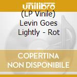 (LP Vinile) Levin Goes Lightly - Rot vinile