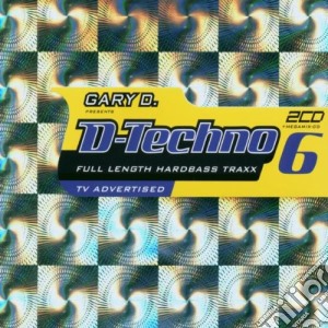Gary D Presents D-Techno 6 / Various (3 Cd) cd musicale di Gary D Presents D