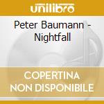 Peter Baumann - Nightfall cd