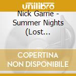 Nick Garrie - Summer Nights (Lost Portuguese Session) cd musicale