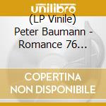 (LP Vinile) Peter Baumann - Romance 76 (Yellow Vinyl) vinile