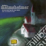 Jochen Malmsheimer - Ich Bin Kein Tag Fuer Ein (2 Cd) cd