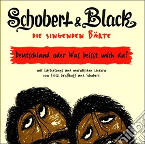 Schobert & Black - Die Singenden Baerte cd musicale di Schobert & Black
