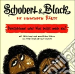 Schobert & Black - Die Singenden Baerte cd