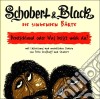 Schobert & Black - Die Singenden Baerte cd