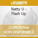 Natty U - Flash Up cd