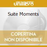 Suite Moments cd