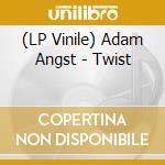 (LP Vinile) Adam Angst - Twist vinile