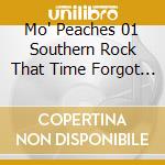 Mo' Peaches 01 Southern Rock That Time Forgot / Various cd
