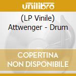 (LP Vinile) Attwenger - Drum vinile