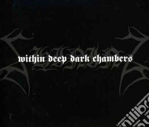 Shining I - Within Deep Dark Chambers cd musicale di Shining I