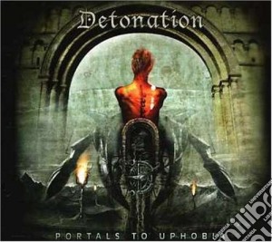 Detonation - Portals To Uphobia cd musicale