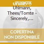 Uhlmann, Thees/Tomte - Sincerely, Thees Uhlmann! Das Beste Von Tomte... cd