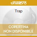 Trap cd