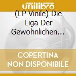 (LP Vinile) Die Liga Der Gewohnlichen Gentlemen - Alleine Auf vinile