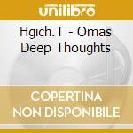 Hgich.T - Omas Deep Thoughts cd musicale