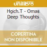 Hgich.T - Omas Deep Thoughts cd