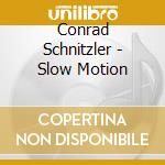 Conrad Schnitzler - Slow Motion cd