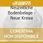 Neuzeitliche Bodenbelage - Neue Kreise cd