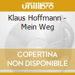 Klaus Hoffmann - Mein Weg cd