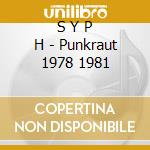 S Y P H - Punkraut 1978 1981 cd