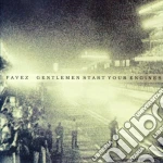 Favez - Gentlemen Start Your Engines cd