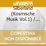 Silberland (Kosmische Musik Vol.1) / Various cd