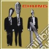 Chung - Chung cd