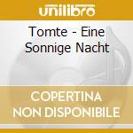 Tomte - Eine Sonnige Nacht cd