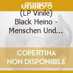 (LP Vinile) Black Heino - Menschen Und Maschinen vinile