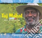 Taj Mahal & The Hula Blues - Hanapepe Dream