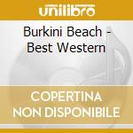 Burkini Beach - Best Western cd