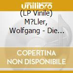 (LP Vinile) M?Ller, Wolfgang - Die Nacht Ist Vorbei vinile