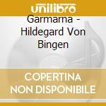 Garmarna - Hildegard Von Bingen cd