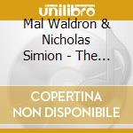 Mal Waldron & Nicholas Simion - The Big Rochade cd