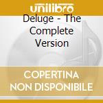 Deluge - The Complete Version cd