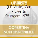 (LP Vinile) Can - Live In Stuttgart 1975 (Orange 3Lp) vinile