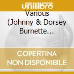 Various (Johnny & Dorsey Burnette Tribute) - Like What We Wrote, Vol. 3 cd