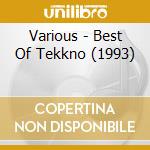 Various - Best Of Tekkno (1993) cd