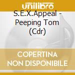 S.E.X.Appeal - Peeping Tom (Cdr)