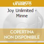 Joy Unlimited - Minne cd