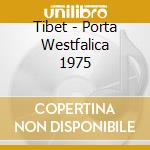 Tibet - Porta Westfalica 1975 cd
