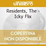 Residents, The - Icky Flix cd