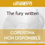 The fury written cd