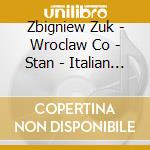 Zbigniew Zuk - Wroclaw Co - Stan - Italian Music For Horns cd