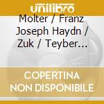 Molter / Franz Joseph Haydn / Zuk / Teyber - Baroque & Classical Horn Conce cd musicale di Molter / Franz Joseph Haydn / Zuk / Teyber