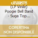 (LP Vinile) Poogie Bell Band - Suga Top (3 Lp) (180gr) vinile