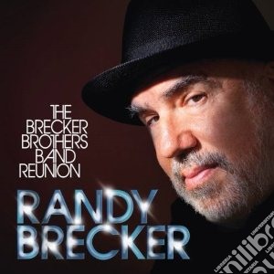 (LP Vinile) Randy Brecker - The Brecker Brothers Band Reunion (2 Lp+Dvd) lp vinile di Randy Brecker