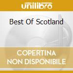 Best Of Scotland cd